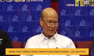 Kenal pasti semua tapak sampah haram dan kimia haram - Lee Lam Thye