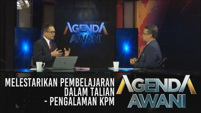 Agenda AWANI: Melestarikan pembelajaran dalam talian-pengalaman KPM