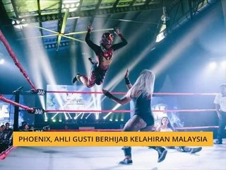 #Bualan 7 Julai: Pheonix, ahli gusti berhijab kelahiran Malaysia