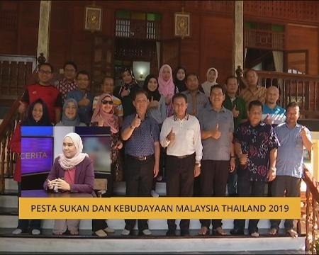 Cerita Sebalik Berita: Pesta Sukan dan Kebudayaan Malaysia Thailand 2019