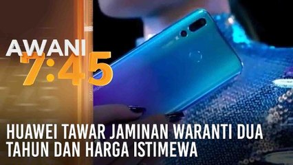 Huawei tawar jaminan waranti dua tahun dan harga istimewa