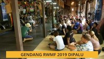 Gendang RWMF 2019 dipalu