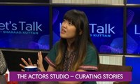 Let's Talk: The Actors Studio - Curating Stories