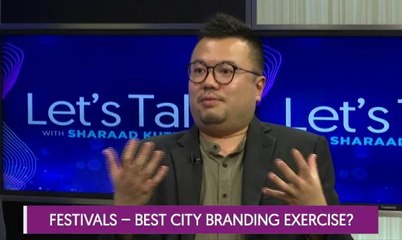 Let's Talk: Festivals - Best City Branding Exercise?
