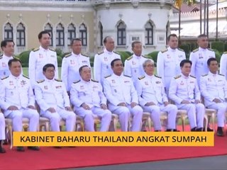 Kabinet baharu Thailand angkat sumpah