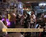 Khabar Dari Pahang: Kumpulan muzik beri hiburan percuma