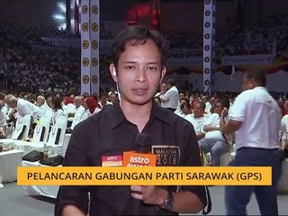 Pelancaran Gabungan Parti Sarawak (GPS)