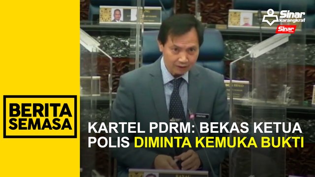 Kartel PDRM: Bekas KPN diminta kemuka bukti