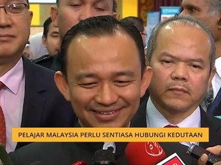 Pelajar Malaysia perlu sentiasa hubungi kedutaan