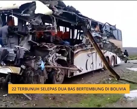 22 terbunuh selepas dua bas bertembung di Bolivia