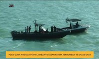 Polis guna khidmat penyelam bantu kesan kereta terhumban ke dalam laut