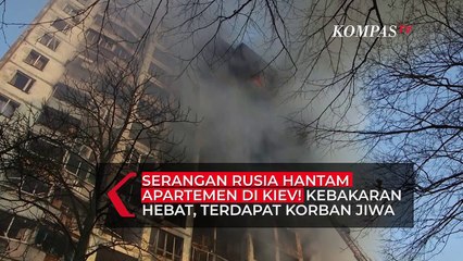 Serangan Rusia Hantam Apartemen di Kiev Ukraina, Satu Tewas dan Lainnya Terjebak