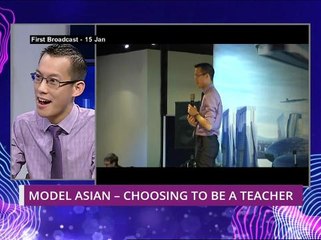 Let's Talk: Model Asian - Choosing to be a Teacher