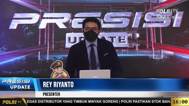 PRESISI Update 16.00 WIB (15/3/2022) Kapolri Pastikan Awasi Alur Distribusi dan Harga Minyak Goreng di Pasar