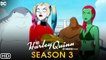 Harley Quinn Season 3 Trailer (2022) Release Date, Cast, Episode 1, Ending, News, DC Universe's,
