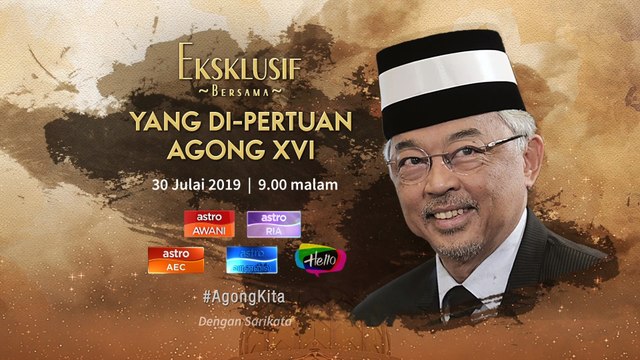 Temu bual khas Eksklusif bersama Yang di-Pertuan Agong XVI #AgongKita | 30 Julai | 9 malam
