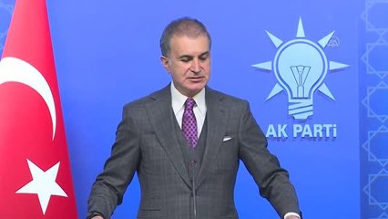 Ömer Çelik: "(Ermenistan) Normalleşme süreçleri hayata geçirilebilir"