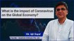What is the impact of Coronavirus on the Global Economy?