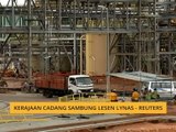 Kerajaan cadang sambung lesen Lynas - Reuters