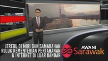 AWANI Sarawak [07/08/2019] - Jerebu di Miri dan Samarahan, rujuk Kementerian Pertahanan & internet di luar bandar