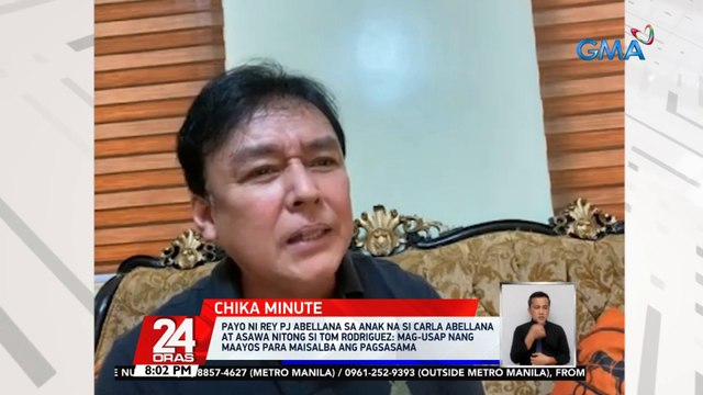 Payo ni Rey PJ Abellana sa anak na si Carla Abellana at asawa nitong si Tom Rodriguez... | 24 Oras