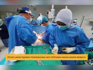 PPUM lakar sejarah pemindahan hati pertama kanak-kanak berjaya