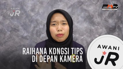 #AWANIJr: Raihana kongsi tips tingkat keyakinan di depan kamera