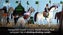 #AWANIByte: Pelukis Mesir lukis mural tentang Haji di dinding rumah di Kaherah