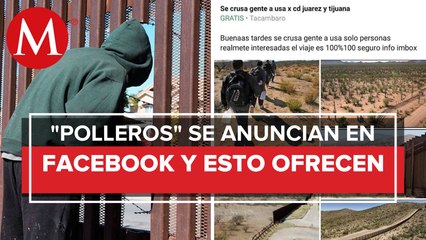 "Polleros" ofrecen cruce a EU hasta por 190 mil pesos