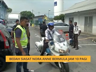 Bedah siasat Nora Anne bermula jam 10 pagi