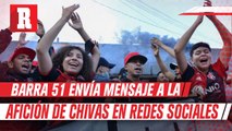 Barra 51 promovió en redes el Clásico Tapatío con una imagen contra Chivas