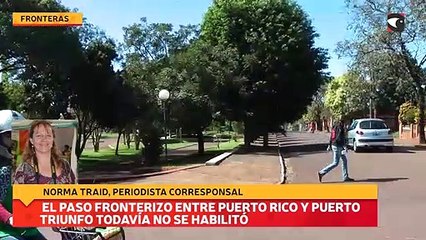 El paso fronterizo entre Puerto Rico y Puerto Triunfo todavía no se habilitó