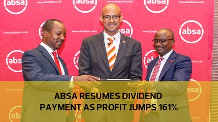 Absa resumes dividend payment as profit jumps 161%