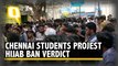 Hijab Row | 'We Support Hijab': Chennai Students Protest Hijab Ban Judgment