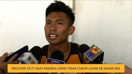 Pecutan 10.71 saat Khairul Hafiz tidak cukup layak ke Sukan SEA