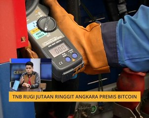 Cerita Sebalik Berita: TNB rugi jutaan ringgit angkara premis Bitcoin