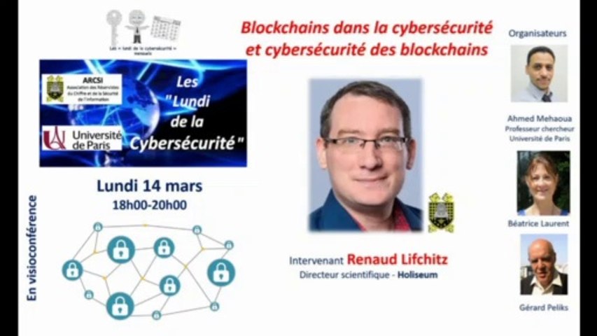 03-22: "Lundi de la Cyber : Renaud Lifchitz et les Blockchains dans la cybersécurité
