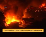 10,000 hilang tempat berteduh akibat kebakaran