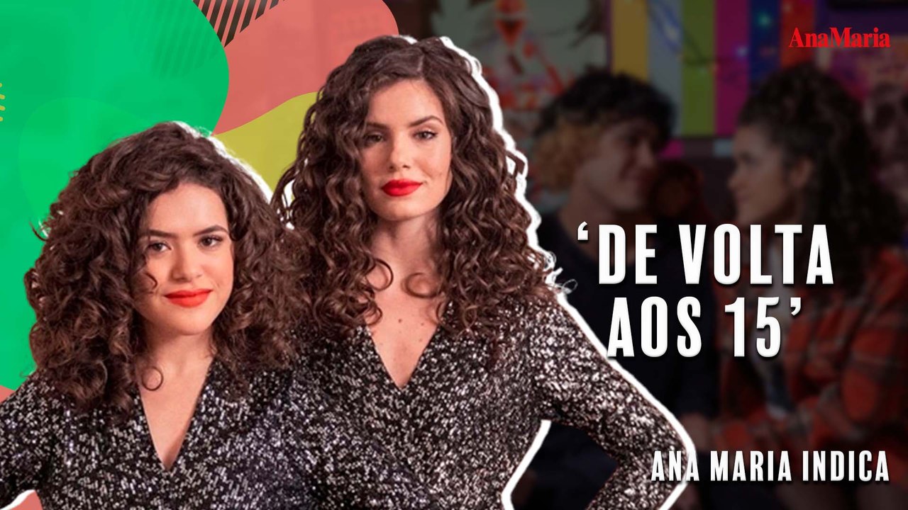 SAIBA MAIS SOBRE ‘DE VOLTA AOS QUINZE’
