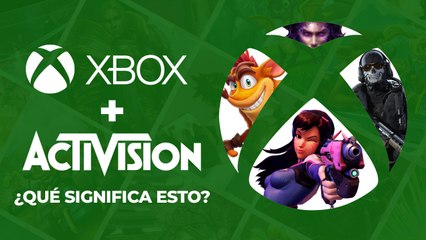 Xbox compra Activision, ¿Qué significa para la industria de los videojuegos?