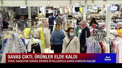 Savaş çıktı, ürünler elde kaldı