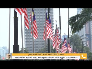 Jangan cuba cetus persengketaan