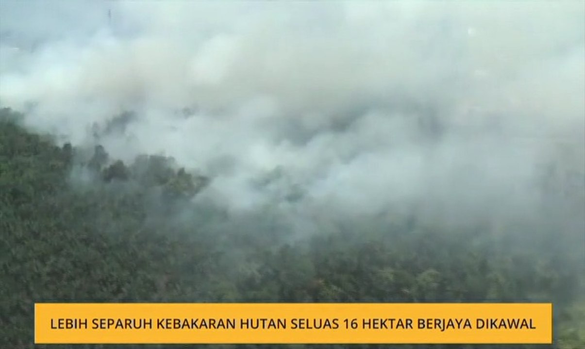 Lebih separuh kebakaran hutan seluas 16 hektar berjaya dikawal