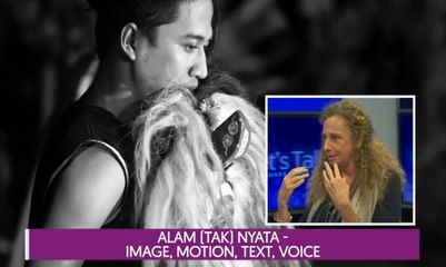 Let's Talk: Alam (Tak) Nyata - Image, Motion, Text, Voice