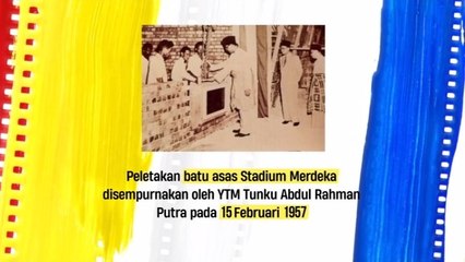 Trivia Merdeka: SEJARAH STADIUM MERDEKA
