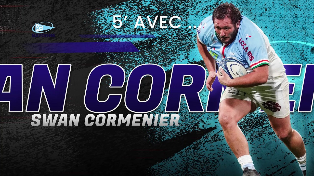5' avec Swan Cormenier