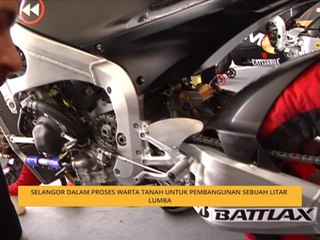 Selangor dalam proses warta tanah untuk pembangunan sebuah litar lumba