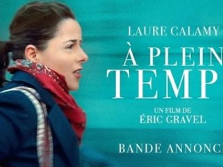À PLEIN TEMPS (2022) Bande Annonce VF