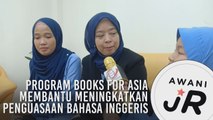 #AWANIJr: Program Books for Asia membantu meningkatkan penguasaan Bahasa Inggeris