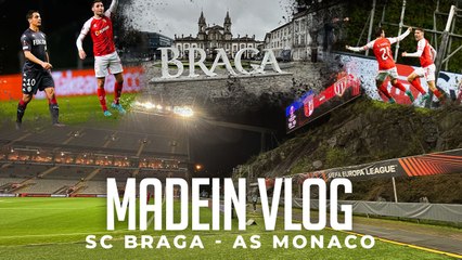 #VLOG :  SC BRAGA - AS MONACO I Un stade atypique mais une ambiance géniale